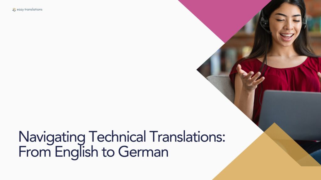 Navigating Technical Translations: From English to German