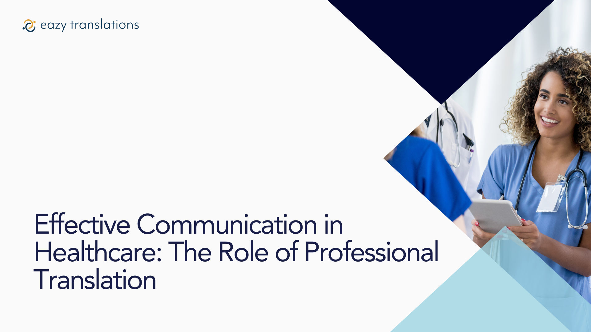 Effective Communication in Healthcare: The Role of Professional Translation